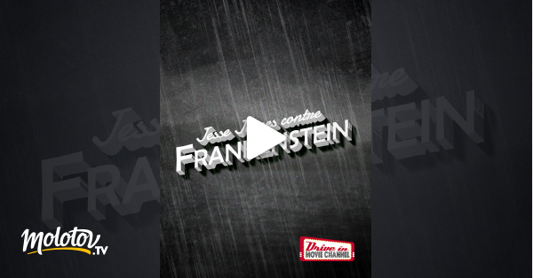 Jesse James contre Frankenstein en streaming sur Drivein Movie Channel