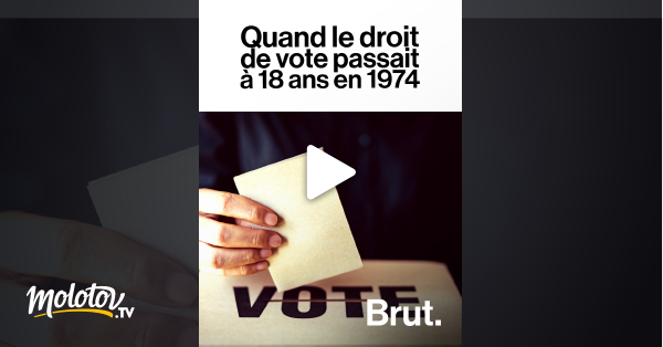 Quand Le Droit De Vote Passait à 18 Ans En 1974 En Streaming Gratuit ...