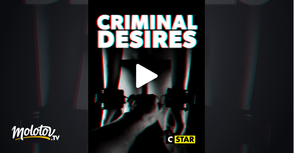 Criminal desires прохождение