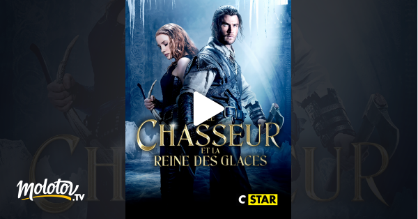 Le chasseur et la reine des glaces en streaming gratuit