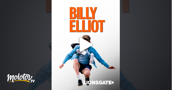 Billy Elliot Streaming Gratuit Billy Elliot en Streaming sur StarzPlay - Molotov.tv