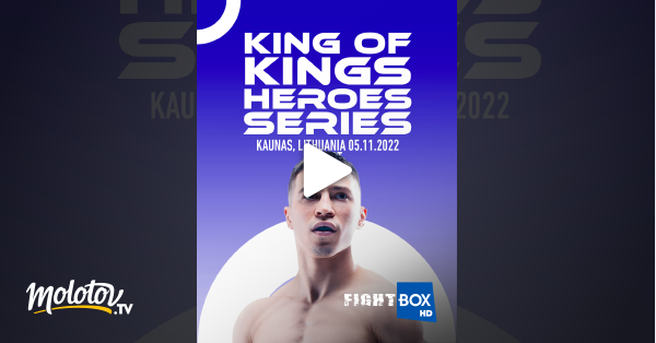 Fightbox King Of Kings Heroes Series Kaunas, Lithuania 05.11.2022 En 