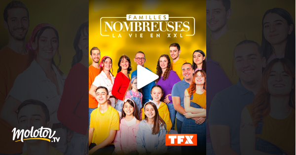 Famille Nombreuse La Vie En Xxl Streaming Familles nombreuses : la vie en XXL en Streaming sur TFX - Molotov.tv