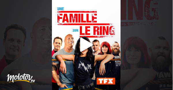 Une Famille Sur Le Ring Une famille sur le ring en Streaming - Molotov.tv