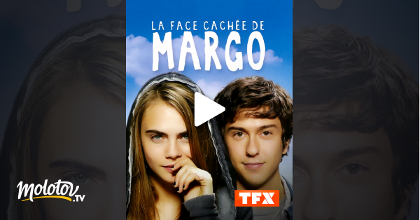 La Face Cachée De Margo Streaming Vf La face cachée de Margo en Streaming - Molotov.tv