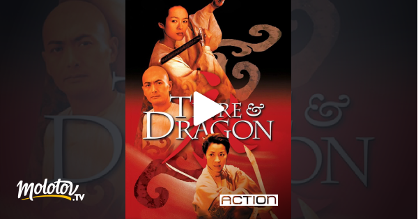 Tigre Et Dragon Streaming Tigre et dragon en Streaming - Molotov.tv