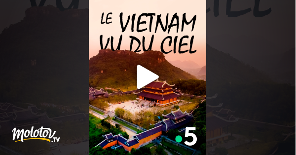 2020 Le Vietnam Vu Du Ciel