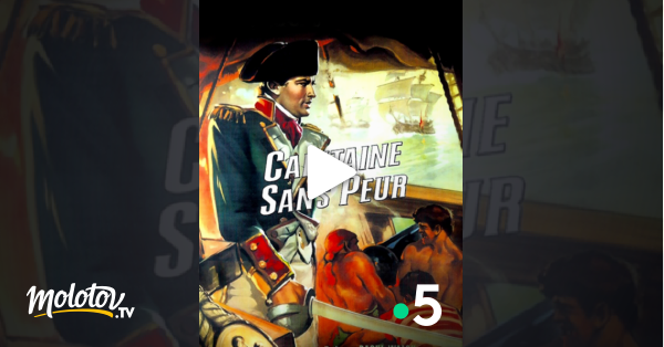 Capitaine Sans Peur Streaming Vf Capitaine sans peur en Streaming - Molotov.tv