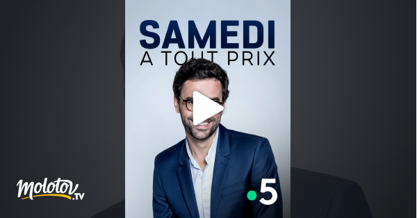 Samedi à tout prix en streaming gratuit