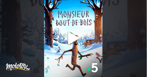 Monsieur Bout De Bois Streaming Vf Monsieur Bout-de-Bois en Streaming - Molotov.tv