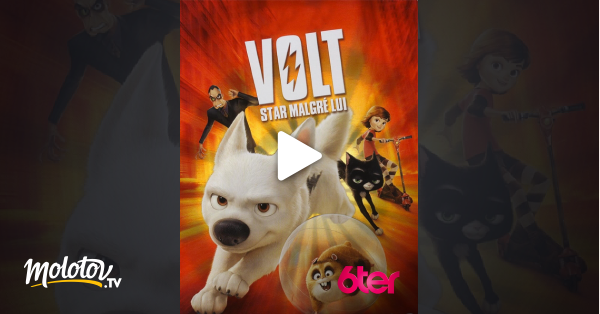 Volt Star Malgré Lui Streaming Volt, star malgré lui en Streaming - Molotov.tv