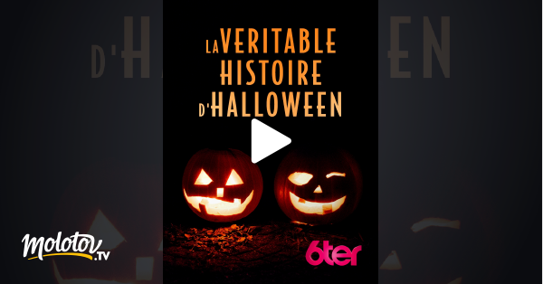 La véritable histoire d'Halloween en streaming