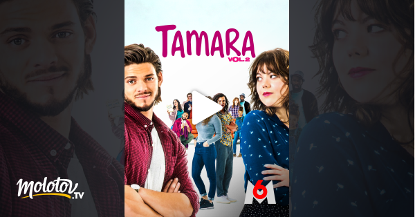 Tamara Volume 2 Streaming Tamara Vol.2 en Streaming sur M6 - Molotov.tv