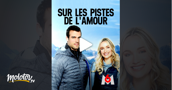 Sur Les Pistes De L Amour En Streaming Molotov Tv