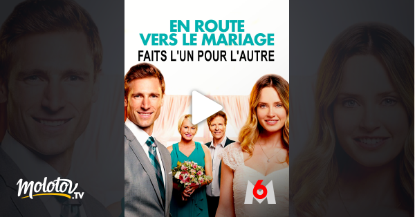 En Route Vers Le Mariage Faits L'un Pour L'autre Streaming En route vers le mariage : faits l'un pour l'autre en Streaming