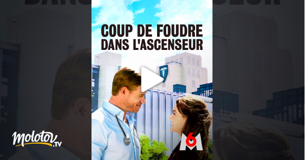 Coup De Foudre Dans L'ascenseur Coup de foudre dans l'ascenseur en Streaming - Molotov.tv