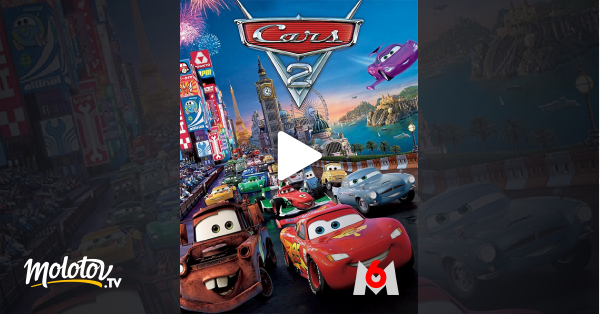 Cars 2 Streaming Français Cars 2 en Streaming - Molotov.tv