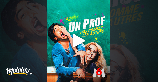 Un Prof Pas Comme Les Autres Streaming Fr Un prof pas comme les autres en Streaming sur M6 - Molotov.tv