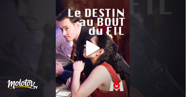 Le Destin Au Bout Du Fil Le destin au bout du fil en Streaming - Molotov.tv