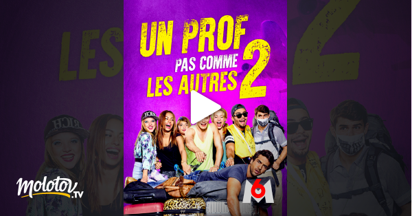 Un prof pas comme les autres 2 en Streaming sur M6 