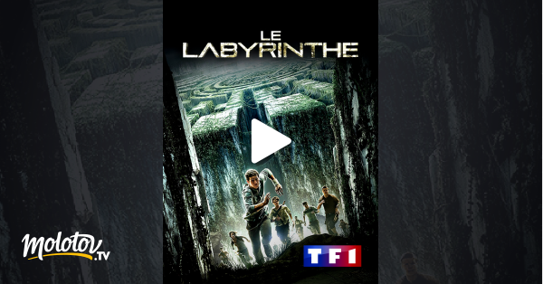 Le labyrinthe en streaming direct et replay sur CANAL+