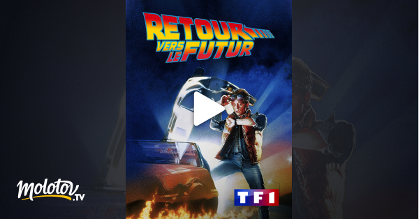 Retour Vers Le Futur En Streaming Retour vers le futur en Streaming - Molotov.tv
