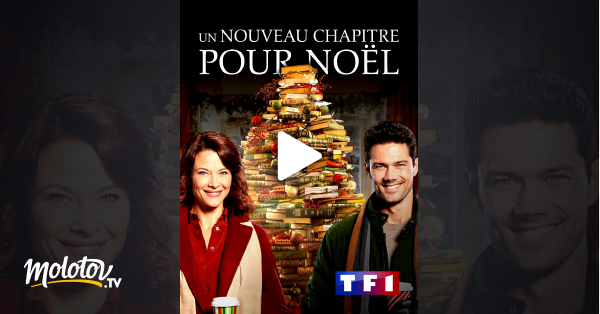 Un Nouveau Chapitre Pour Noël Film Un nouveau chapitre pour Noël en Streaming - Molotov.tv