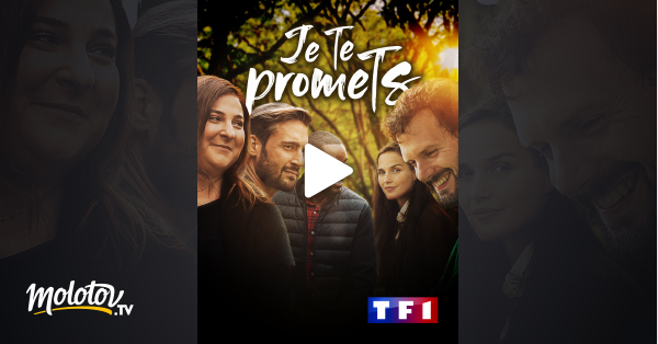 Je Te Promet Streaming Vf Je te promets en Streaming - Molotov.tv