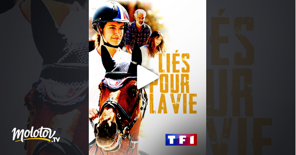 Liés Pour La Vie Film Streaming Liés pour la vie en Streaming - Molotov.tv