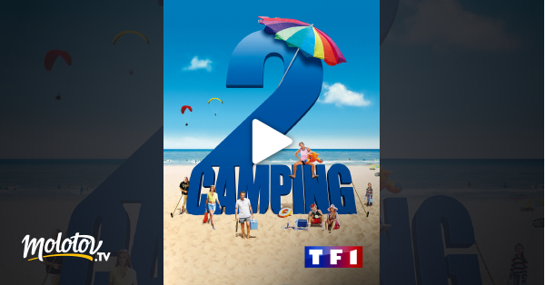 Camping 2 Streaming Vf Camping 2 en Streaming sur TF1 - Molotov.tv