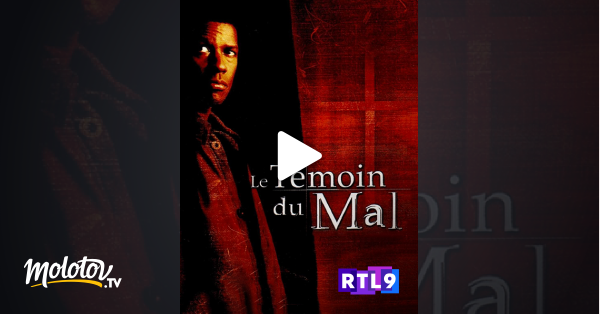 Le Temoin Du Mal Streaming Gratuit Le témoin du mal en Streaming - Molotov.tv