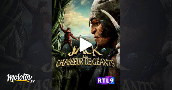 Jack le chasseur de g ants en streaming sur RTL 9