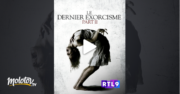 Le Dernier Exorcisme En Streaming Le dernier exorcisme : Part II en Streaming - Molotov.tv