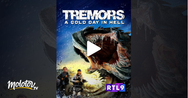 In Hell En Streaming Tremors 6 : A Cold Day in Hell en Streaming - Molotov.tv