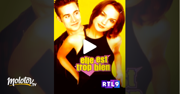 Elle Est Trop Bien Streaming Elle est trop bien en Streaming - Molotov.tv