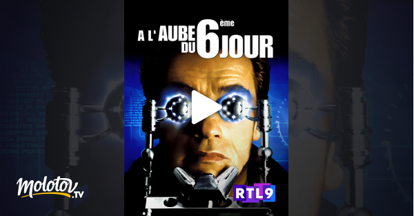 L'aube Du 6e Jour A l'aube du sixième jour en Streaming - Molotov.tv