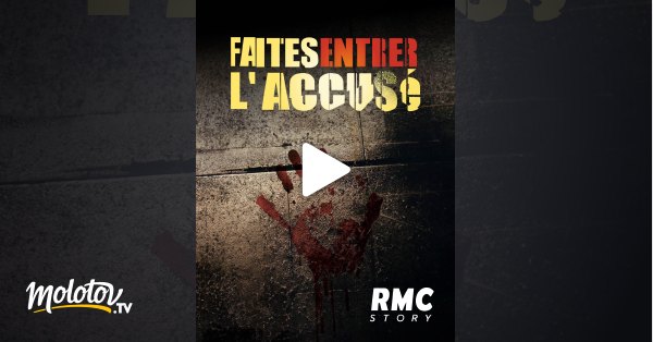 Faites entrer l'accusé en Streaming & Replay sur RMC Story ...