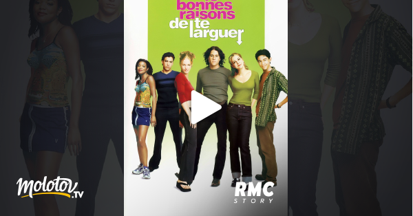 Dix Bonnes Raisons De Te Larguer Streaming 10 bonnes raisons de te larguer en Streaming - Molotov.tv