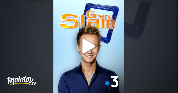 Le grand Slam en streaming & replay gratuit sur France 3