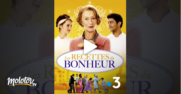 Les Recette Du Bonheur Streaming Les recettes du bonheur en Streaming - Molotov.tv