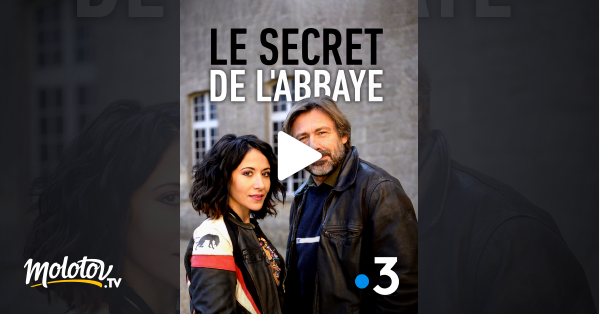 Le Secret De L Abbaye Le secret de l'abbaye en Streaming - Molotov.tv