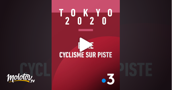 Jeux olympiques de Tokyo 2020 - Boxe / Cyclisme sur piste ...