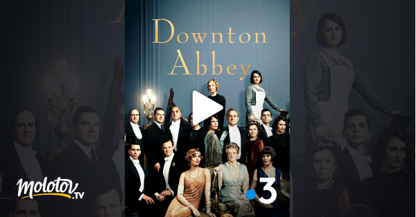 Downton abbey streaming discount fr