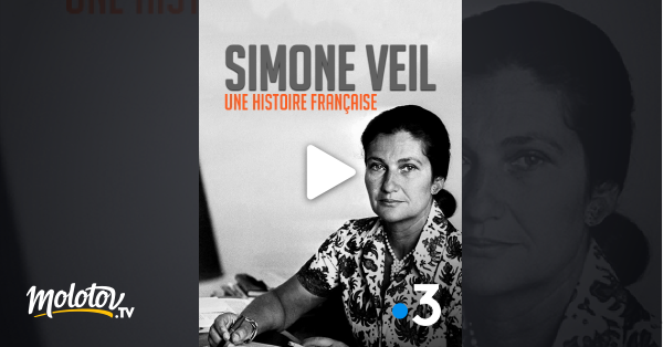 Simone Veil Une Histoire Française En Streaming Gratuit