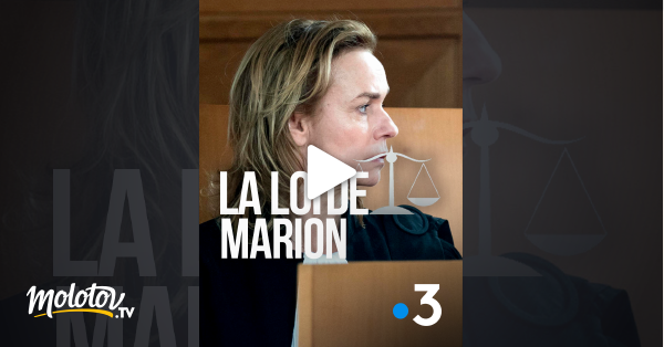 La Loi De Marion Streaming La loi de Marion en Streaming - Molotov.tv