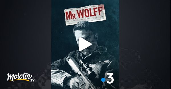 Mr Wolff Streaming Vf Mr Wolff en Streaming - Molotov.tv