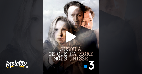 Jusqu'à Ce Que La Mort Nous Unisse Streaming Jusqu'à ce que la mort nous unisse en Streaming - Molotov.tv