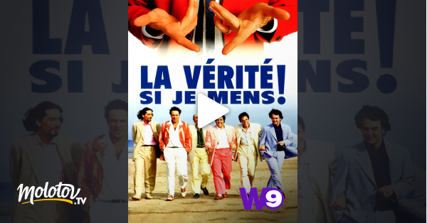 La Vérité Si Je Mens 2 Télécharger Gratuitement La vérité si je mens ! en Streaming - Molotov.tv