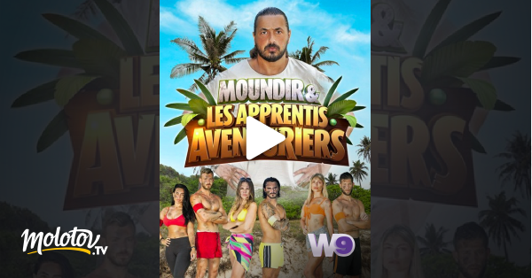 Moundir Et Les Apprentis Aventuriers 5 Streaming Moundir et les apprentis aventuriers en Streaming - Molotov.tv