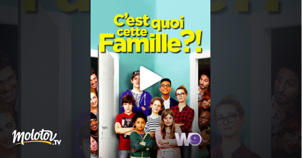 C Est Quoi Cette Famille Film Gratuit C'est quoi cette famille ?! en Streaming - Molotov.tv